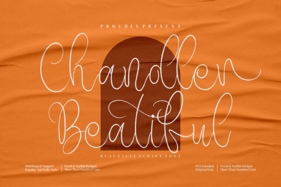 Chandler Beautiful: A Graceful Script Font for Creative Branding