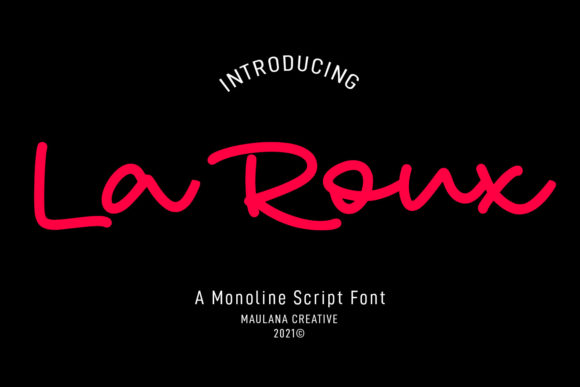 La Roux: A Script Font with Charismatic Flair