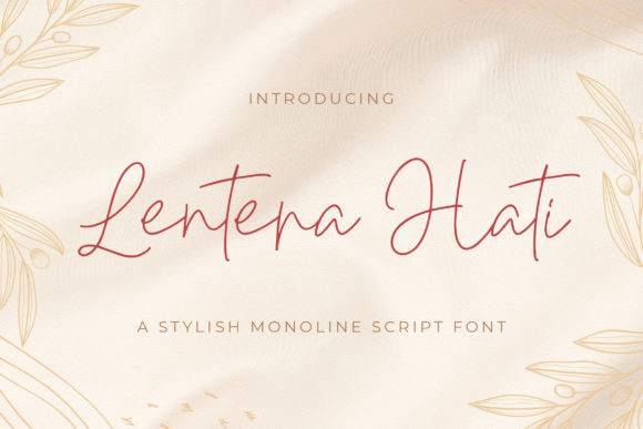 Lentera Hati: A Script Font for Editorial Elegance