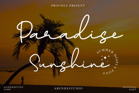 Paradise Sunshine: A Warm Script Font for Creative Projects