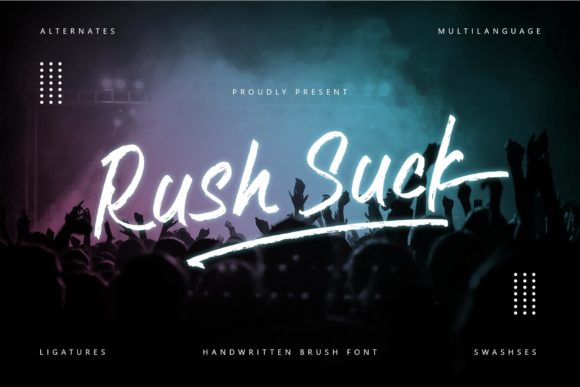 Rush Suck: A Script Font with Attitude for Bold Projects