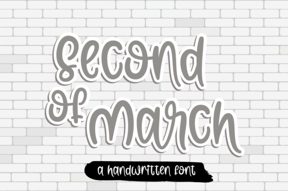 Second of March: A Versatile Script Font for Creative Branding