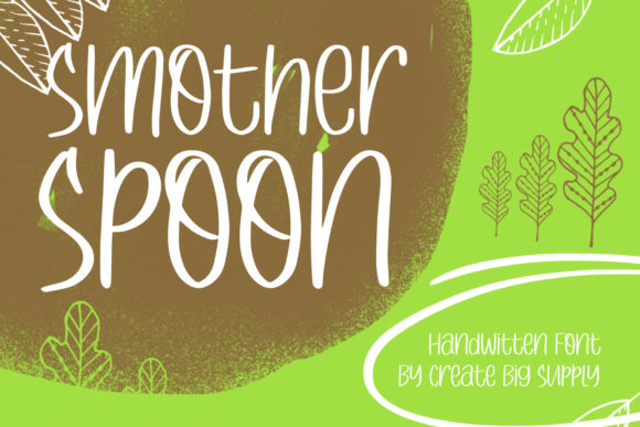Smother Spoon: A Handwritten Typeface That Adds Heart to Branding